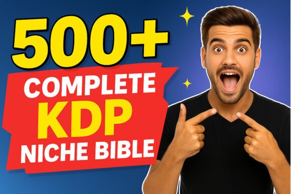 Download 📘 500+ Complete KDP Niche Bible - Kdp niche Collection