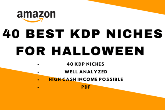Download Best 40 Amazon KDP Niches Halloween - Kdp niche Collection